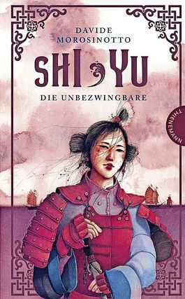 Buchcover zeigt eine junge Frau aus dem alten China. Sie trägt eine Kampfrüstung.